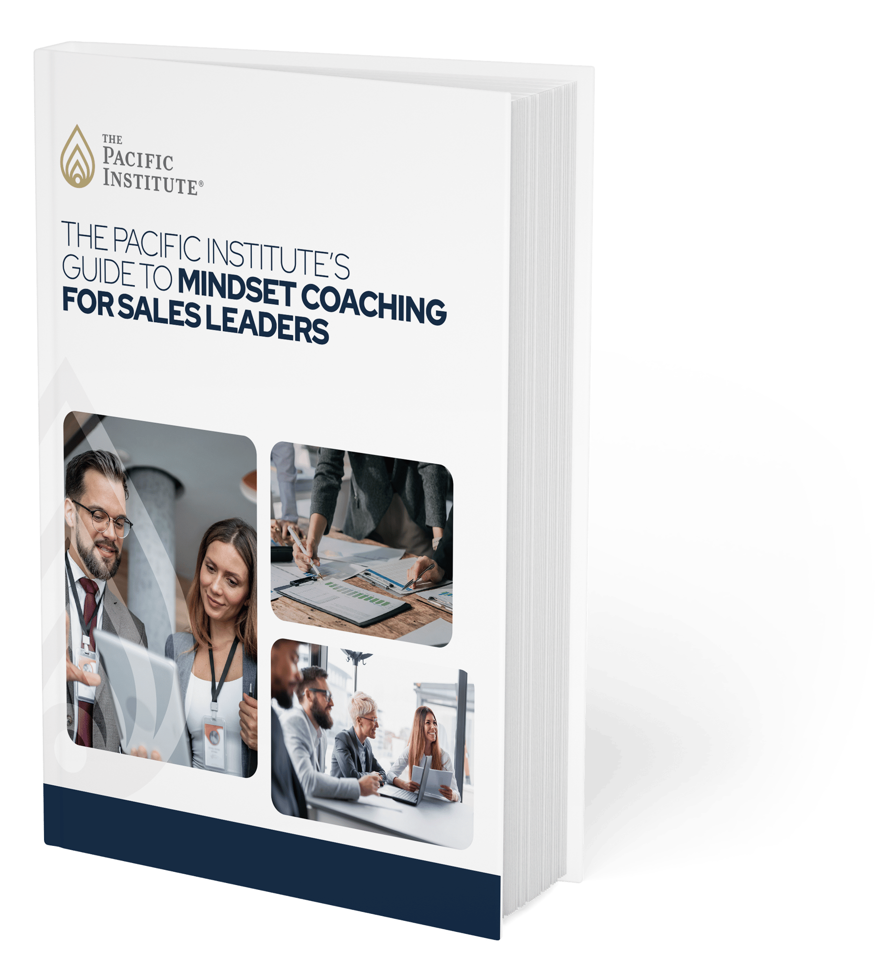 The Pacific Institute’s Guide to Mindset Coaching for Sales Leaders COVER